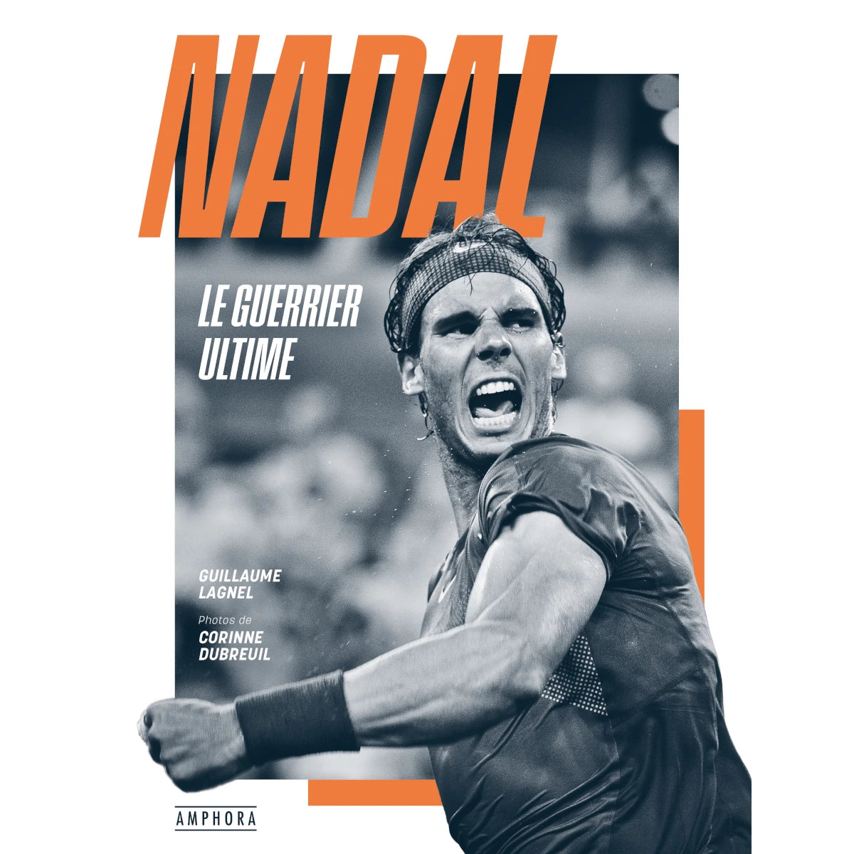 LIBRO TENIS NADAL EL GUERRERO ÚLTIMO